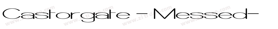 Castorgate - Messed字体转换
